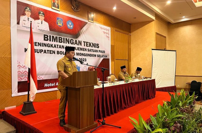  Wabup Buka Bimtek Peningkatan Manajemen Satuan PAUD Bolsel